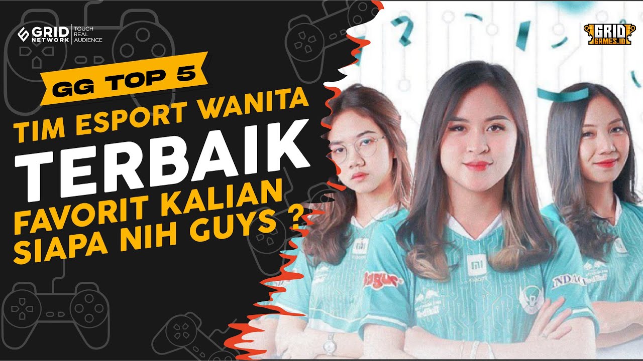 Judul: 5 Tim Esports Wanita Terbaik di Indonesia | TOP 5