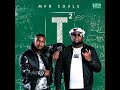 MFRs Souls Usuku Feat T Man SA Manu Worldstar Bassie