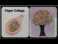 Paper Craft Ideas Paper Collage Paper Collage Art Collage Making Collage Work