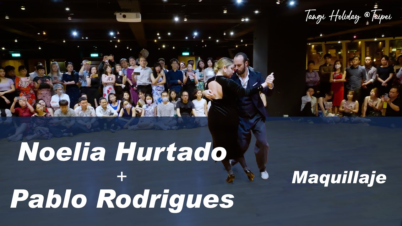 Pablo Rodriguez & Noelia Hurtado – Maquillaje|Tango Holidays @Taipei 2023