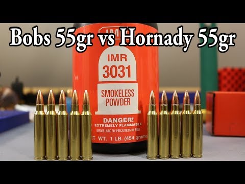 Bobs' vs Hornady 55gr fmjbt - IMR 3031