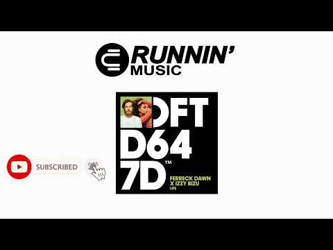 Ferreck Dawn Feat. Izzy Bizu - Life (Extended Mix)