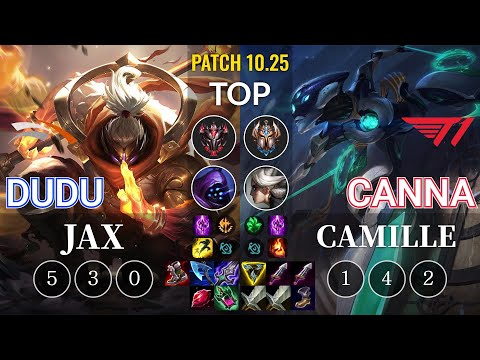 HLE DuDu Jax vs T1 Canna Camille Top - KR Patch 10.25