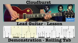 Cloudburst - Oasis - Lead Guitar - Demonstration - Lesson - Rolling Tab - Cover - Noel Gallagher