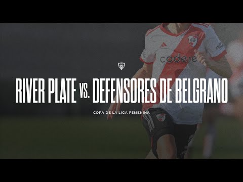 River vs. Defensores de Belgrano [Fútbol femenino - EN VIVO]