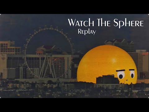 Watch The Sphere - 24 Hour Live Stream