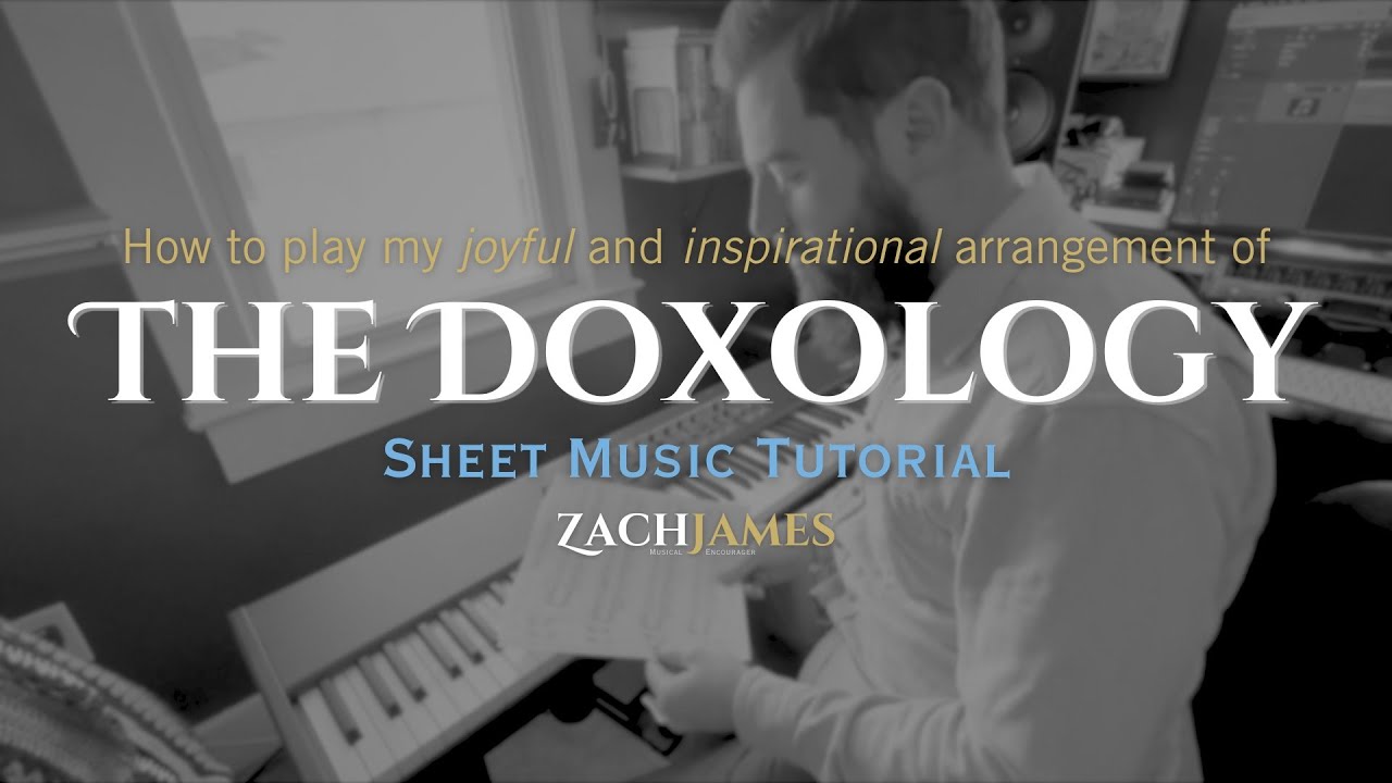 The Doxology | Zach James | tutorial
