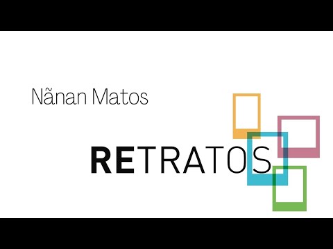 Retratos | Nãnan Matos