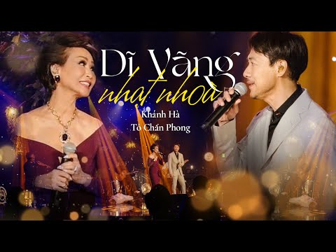 Dĩ Vãng Nhạt Nhoà - Khánh Hà & Tô Chấn Phong - LIVE at SGC Ballroom