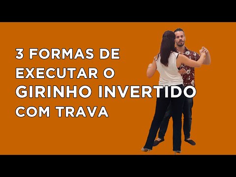 3 formas de executar o Girinho Invertido com Trava