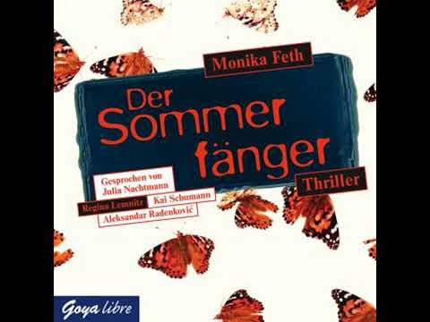 Der Sommerfänger - Monika Feth