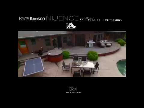 New song: NIJENGE.Betty Barongo ft. Walter Chilambo