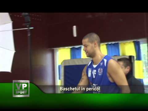 Baschetul în pericol