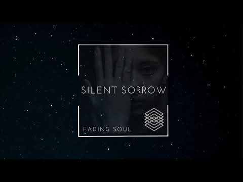 Fading Soul - Silent Sorrow (Original Mix)