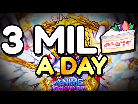 How To FARM OVER 3 MILLION Cakes A DAY! | Anime Vanguards