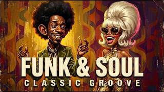 Retro Soul & Funk Experience | 1 Hour of Non-Stop Grooves & Soulful, Smooth Energy