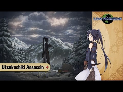 Log Horizon - Track 14 : Utsukushiki Assassin