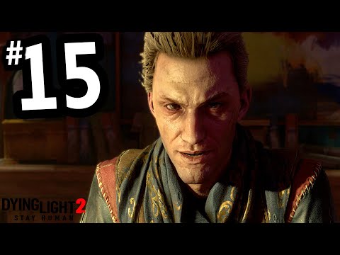 Welcome on board | DYING LIGHT 2 Trophy Walkthrough Part 15 (PS5)
