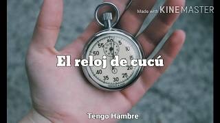 Maná - El reloj cucú (letra)