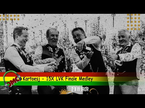 Kartoesj - 15X LVK Finale Medley