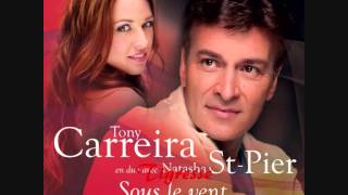Tony Carreira & Natasha St Pier ***Sous Le Vent*** (Onde Eu For)