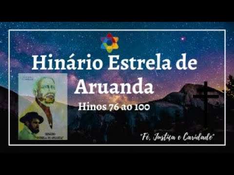 HINÁRIO ESTRELA DE ARUANDA - HINOS 76 AO 100