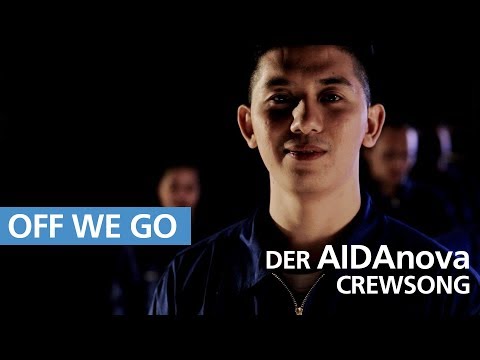 Der AIDAnova Crew-Song - Die Reise beginnt