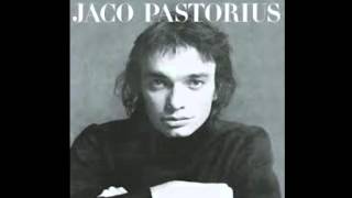 Jaco Pastorius - Jaco Pastorius (full Album with 2 bonus tracks)