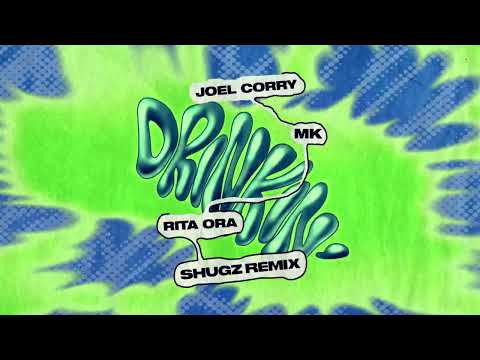 Joel Corry x MK x Rita Ora - Drinkin' (Shugz Edit)