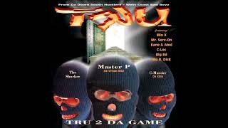 [CLEAN] TRU - I Always Feel Like... (feat. Mia X &amp; Mo B. Dick)