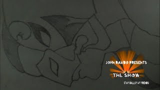 JohnRamboPresents The Show #85 Suck the Poison (05/22/13)