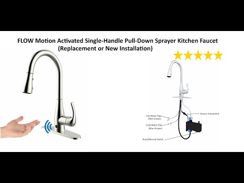 Flow Motion Activated Single Handle Pull Down Kitchen Faucet - Replacement or Installation