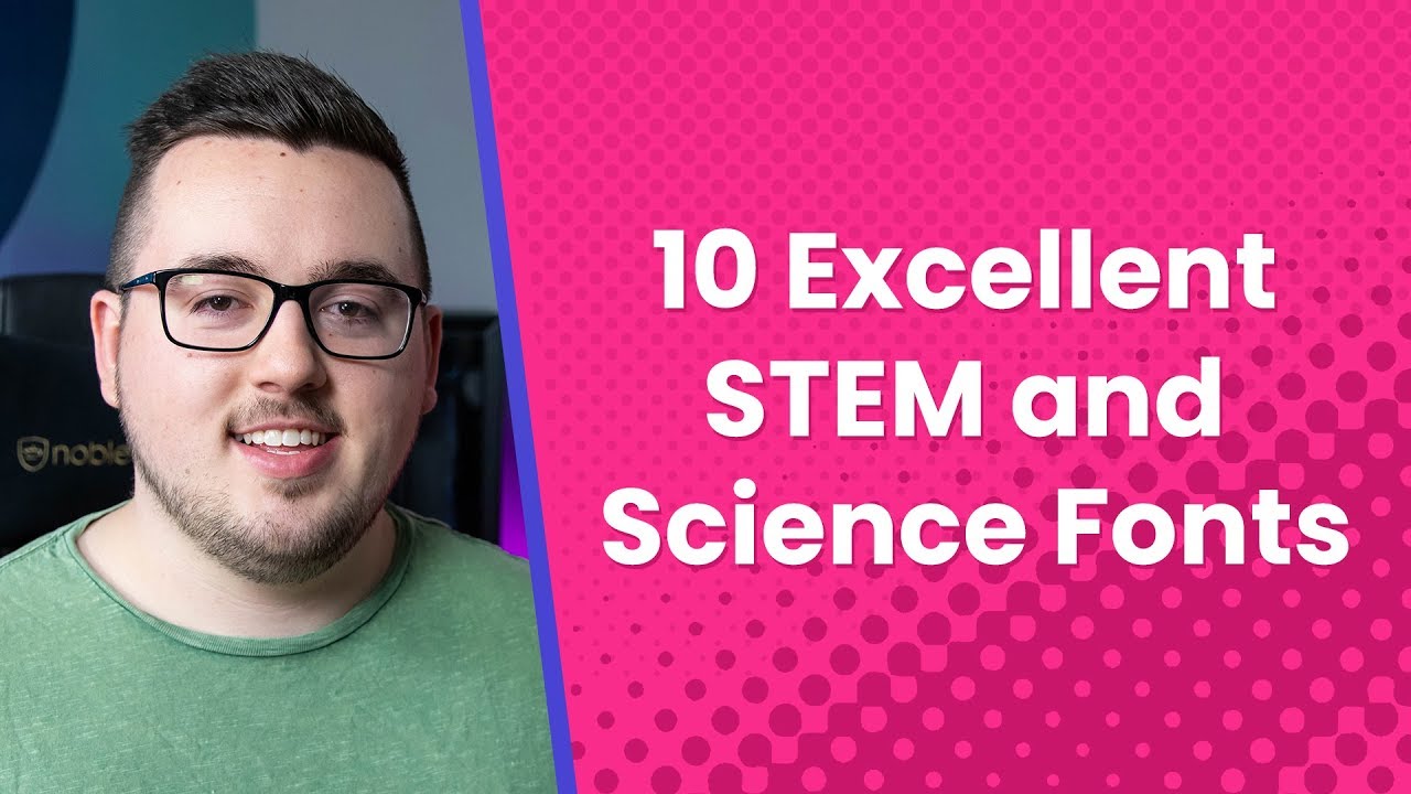 10 Excellent STEM and Science Fonts