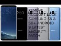 Samsung Galaxy S8 S8 Android 9 Remove Account Latest Security Patch Bypass FRP January 2020