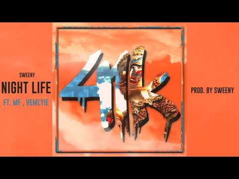 [UDT BOY$] NIght Life ft. MF , VEMLYIE (SWEENY) (Prod. by SWEENY)