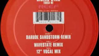 Rising Star -Touch Me (Wavestate Mix)