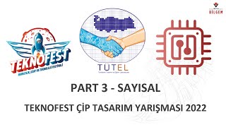 TÜTEL - Sayısal Tümdevre Tasarımı Eğitimi (3. kısım)