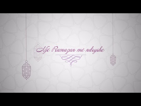 18.Vlera e butësisë në jetën e njeriut - Hoxhë Dr. Sadat Rrustemi