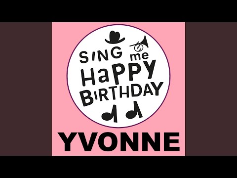 Happy Birthday Yvonne (Pop Version)
