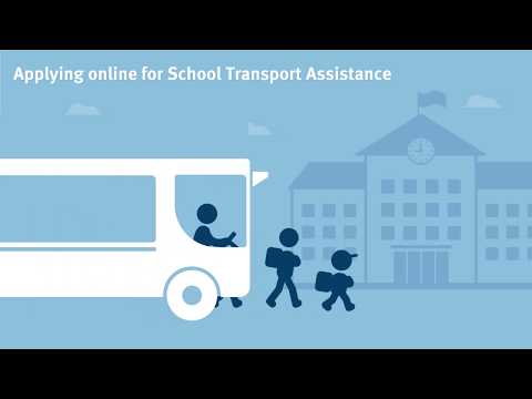 Apply online for School Transport Assistance