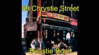 Beastie Boys - 59 Chrystie Street