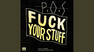 Fuck Your Stuff