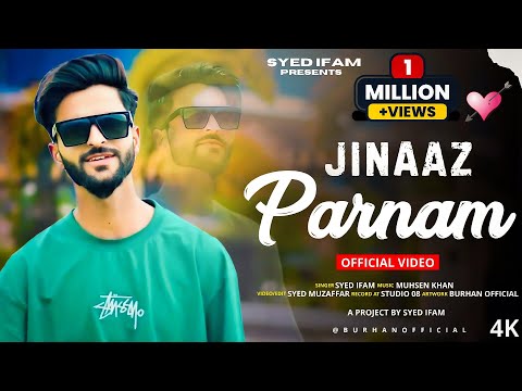 Jinaaz Parnam | Syed Ifam | Muhsen Khan | New Kashmiri Superhit Song 2024