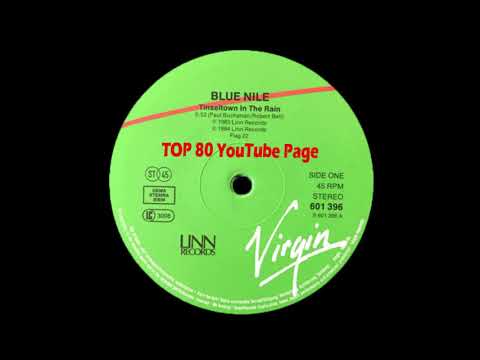 Blue Nile - Tinseltown In The Rain (Extended Version)
