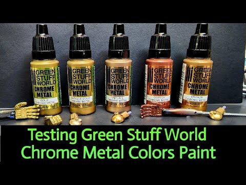 Testing Green Stuff World Chrome Metal Colors Paint