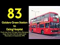 London Bus 1999 Volvo Olympian First London VN97 83 Golders Green Station To Ealing Hospital