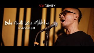 Download lagu ADY - Bila Nanti Kau Milikku (LIVE VERSION) mp3 Download lagu ADY - Bila Nanti Kau Milikku (LIVE VERSION) mp3
