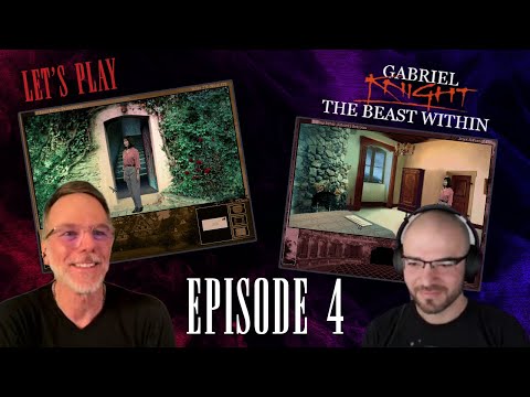 Paul Plays "Gabriel Knight 2: The Beast Within" - PART 4
