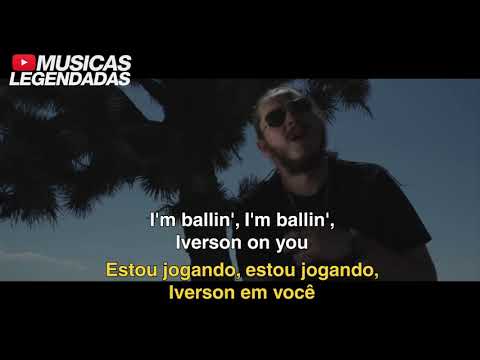 Post Malone - White Iverson (Legendado | Lyrics + Tradução)