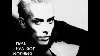 Peter Murphy "Time Has Got Nothing to Do With It"